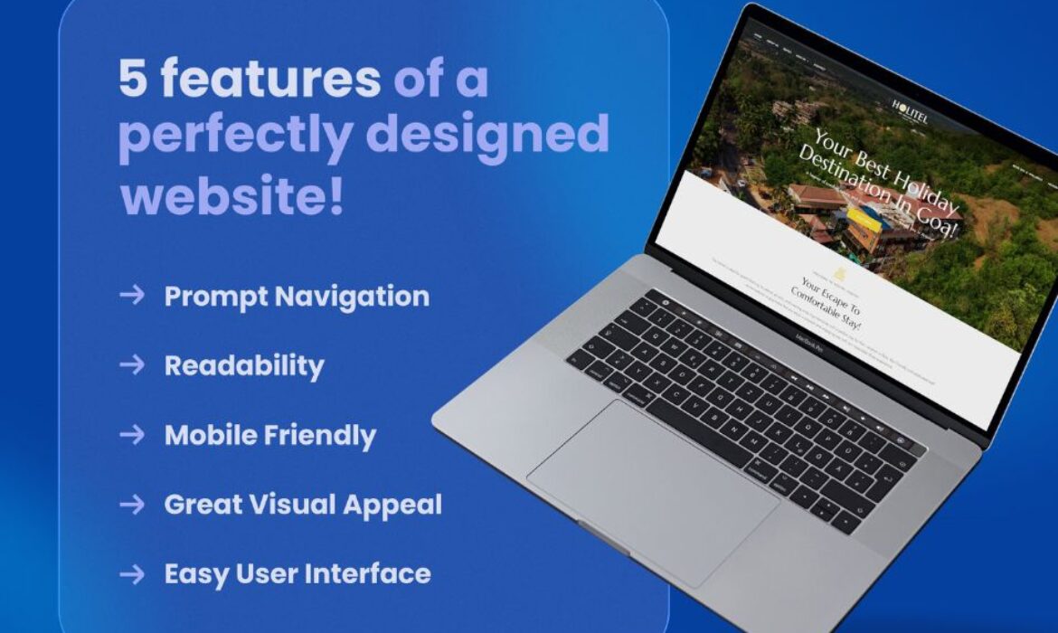 5 Essential Features Of A Perfectly Designed Website for Digital Success